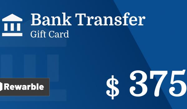 Bank Transfer Gift Card 375 USD
