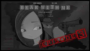 Bear With Me - Episode Three (DLC)