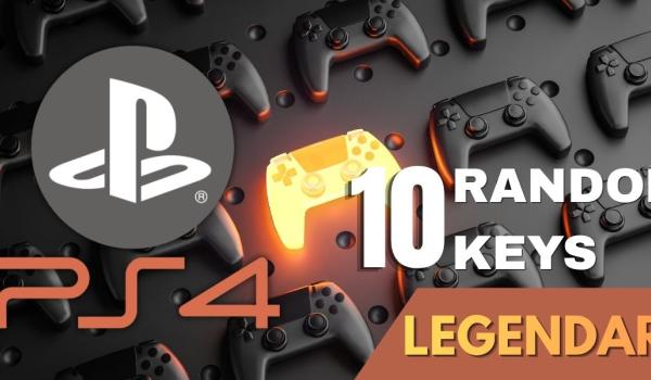 Random PS4 10 Keys LEGENDARY
