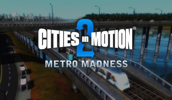 Cities in Motion 2 Metro Madness (DLC)