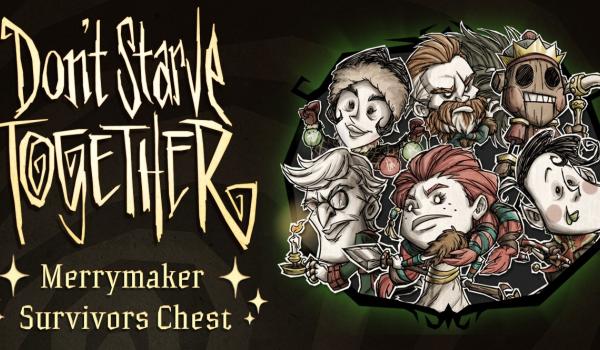 Dont Starve Together: Merrymaker Survivors Chest (DLC)