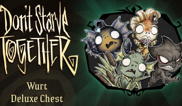 Dont Starve Together: Wurt Deluxe Chest (DLC)