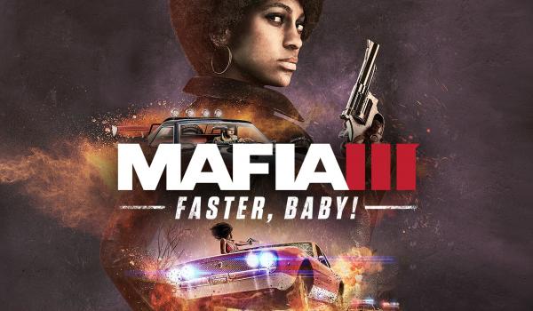 Mafia III Faster Baby (DLC)