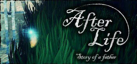 After Life Story of a Father (PC)