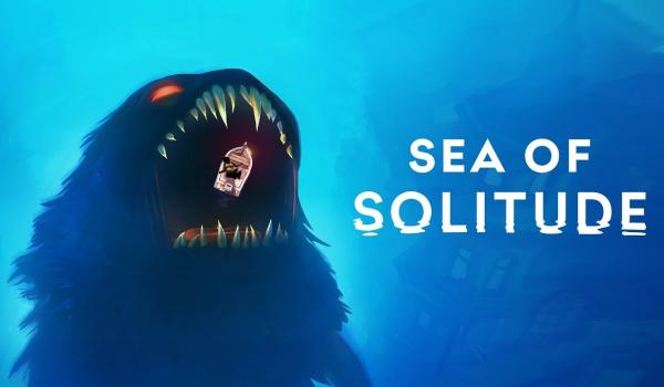 Sea of Solitude (PC)
