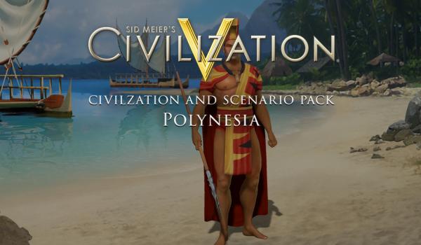 Sid Meiers Civilization&reg V Civilization and Scenario Pack Polynesia (DLC)