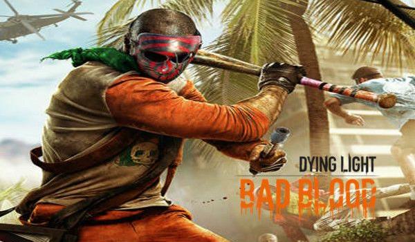 DYING LIGHT BAD BLOOD (PC)