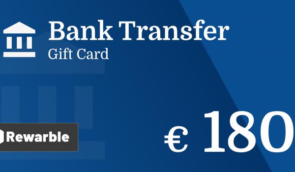 Bank Transfer Gift Card 180 EUR