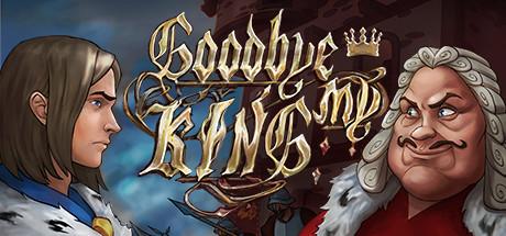 Goodbye My King (PC)