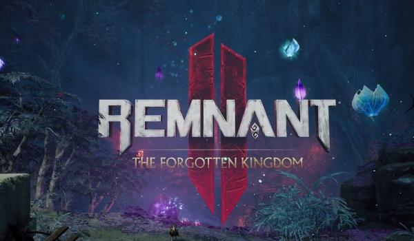 Remnant II The Forgotten Kingdom DLC (PC)