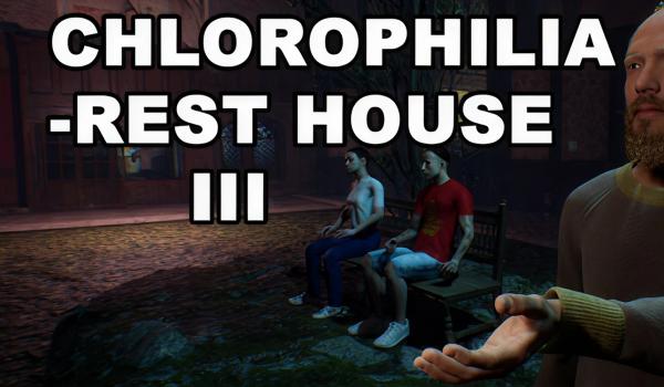 Rest House III Chlorophilia (PC)