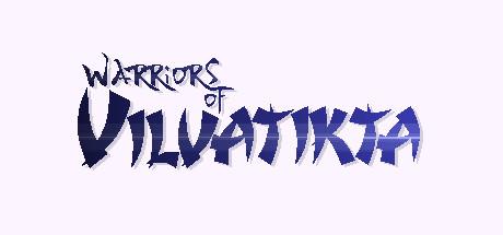 Warriors of Vilvatikta (PC)