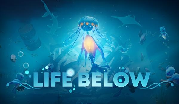 Life Below (PC)