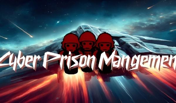 Cyber Prison Management (PC)