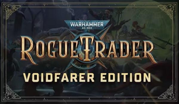 Warhammer 40000 Rogue Trader Voidfarer Edition (PC)