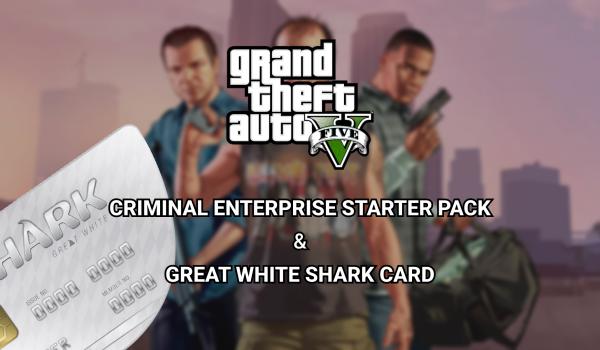 Criminal Enterprise Starter Pack and Great White Shark Card Bundle (DLC)