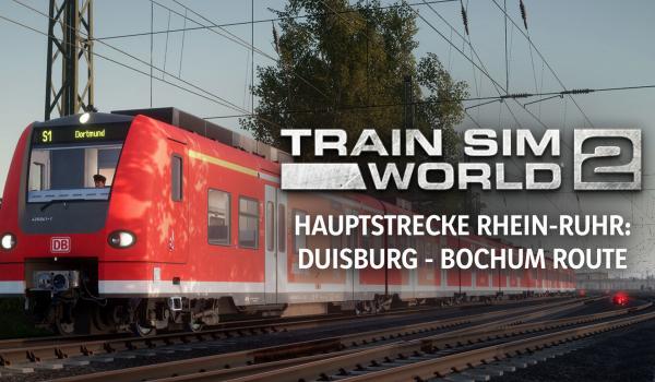 Train Sim World 2: Hauptstrecke Rhein-Ruhr: Duisburg - Bochum Route Add-On (PC)