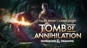 Tales from Candlekeep Tomb of Annihilation (PC)