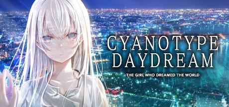Cyanotype Daydream The Girl Who Dreamed the World (PC)