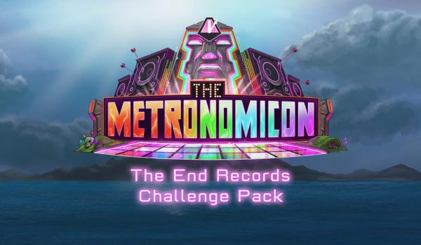 The Metronomicon The End Records CP (DLC)