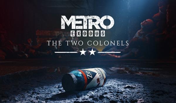 Metro Exodus - The Two Colonels (DLC)