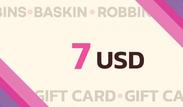 Baskin Robbins Gift Card 7 USD