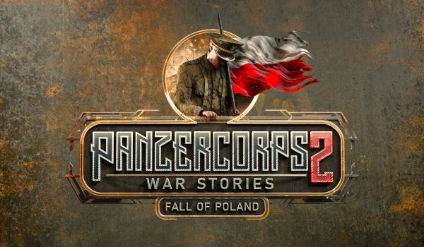 Panzer Corps 2 War Stories Fall of Poland DLC (PC)