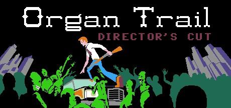 Organ Trail: Director's Cut (PC)