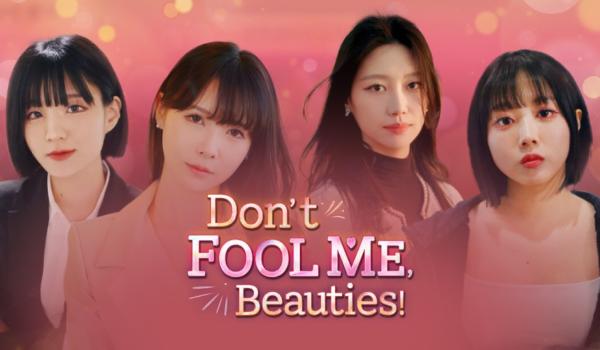 Dont FOOL ME Beauties (PC)