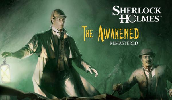 Sherlock Holmes The Awakened Remastered (PC)