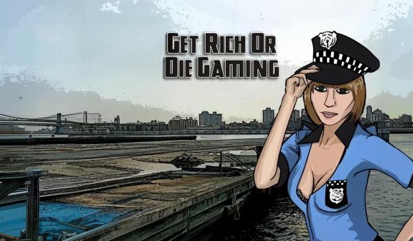 Get Rich or Die Gaming (PC)
