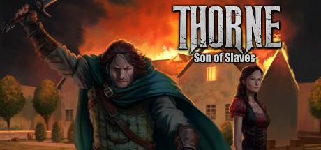 Thorne Son of Slaves Ep2 (PC)