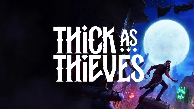 Thick As Thieves (Epic Games)