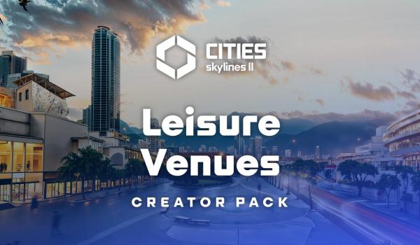 Cities Skylines II Creator Pack Leisure Venues (PC)