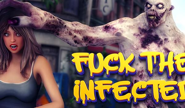 Fuck the Infected (PC)