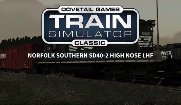 Train Simulator: Norfolk Southern SD40-2 High Nose Loco Add-On (DLC)