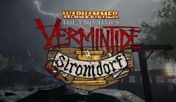 Warhammer End Times Vermintide Stromdorf (DLC)