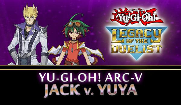 Yu Gi Oh Legacy of the Duelist Arc V Jack Atlas vs Yuya (PC)