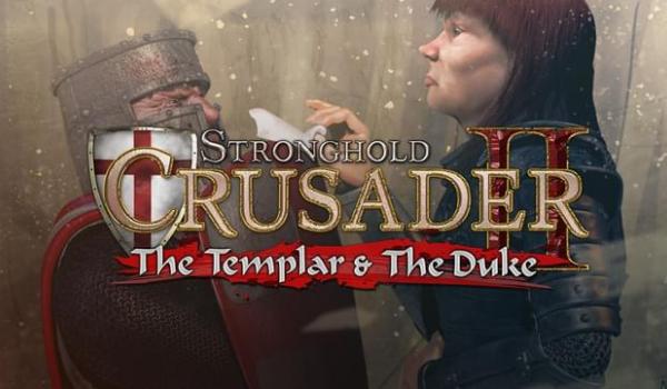Stronghold Crusader 2 The Templar and The Duke (DLC)