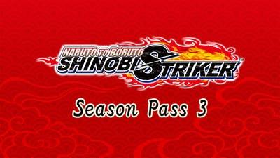 NARUTO TO BORUTO: SHINOBI STRIKER Season Pass 3 (DLC)