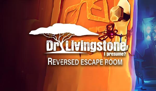 Dr Livingstone I Presume Reversed Escape Room (PC)
