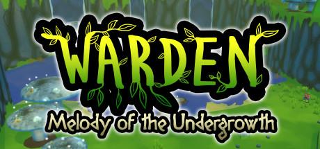 Warden: Melody of the Undergrowth (PC)