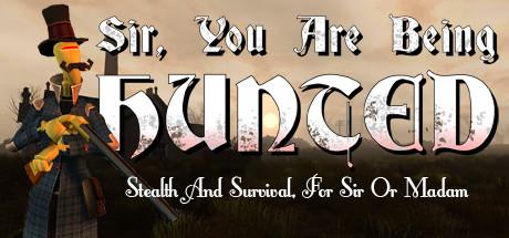 Sir You Are Being Hunted (PC)
