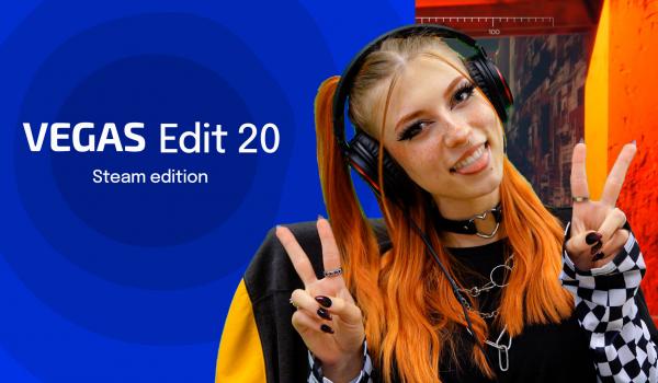 VEGAS Edit 20 Steam Edition