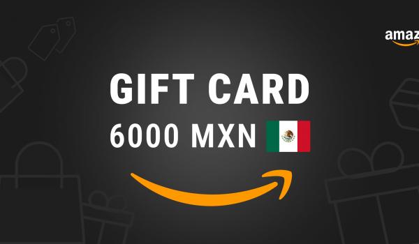 Amazon Gift Card 6000 MXN