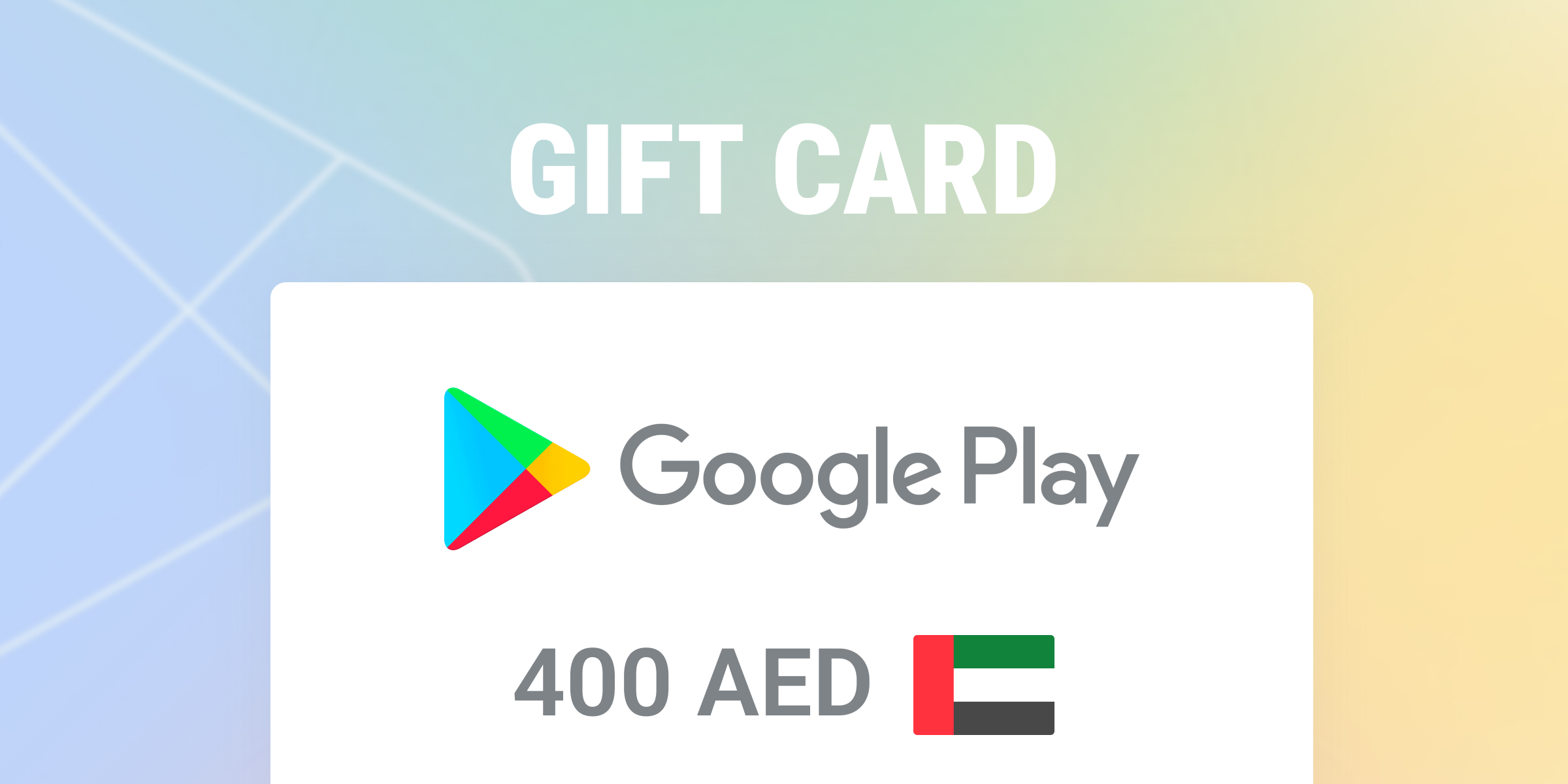 Google Play Gift Card 400 AED