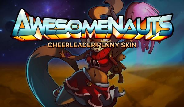 Awesomenauts Cheerleader Penny Skin DLC (PC)