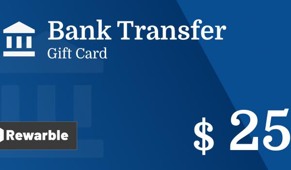 Bank Transfer Gift Card 25 USD
