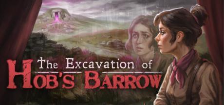 The Excavation of Hobs Barrow (PC)