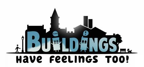 Buildings Have Feelings Too (Xbox)